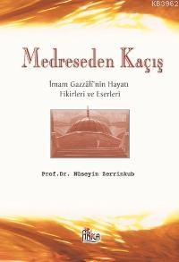 Medreseden Kaçış Abdülhüseyin Zerrinkub