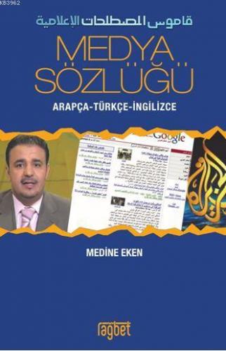 Medya Sözlüğü Medine Eken