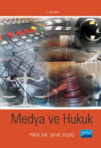 Medya ve Hukuk Sevil Yıldız