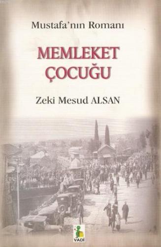 Memleket Çocuğu Zeki Mesud Alsan