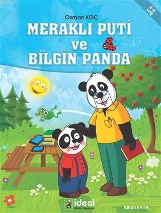 Meraklı Puti ve Bilgin Panda Osman Koç