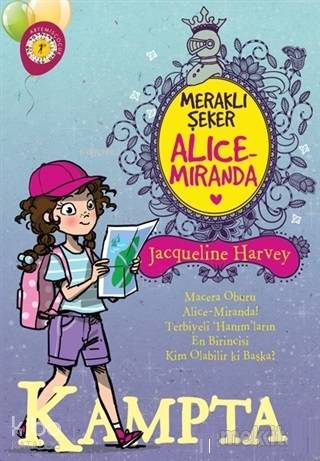 Meraklı Şeker Alice Miranda Kampta Jacqueline Harvey