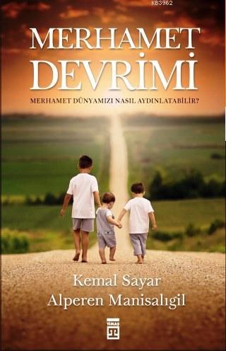 Merhamet Devrimi Kemal Sayar