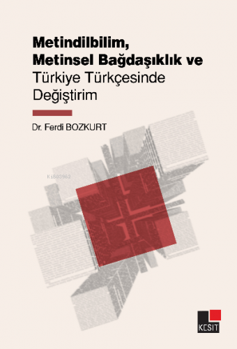 Metindilbilim, Metinsel Bağsaşıklık Ve Türkiye Türkçesinde Değiştirim 