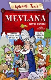 Mevlana - Sevgi Güneşi