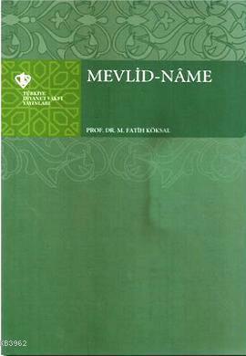 Mevlid-Name M. Fatih Köksal