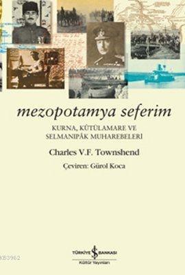 Mezopotamya Seferim Charles V. F. Townshend