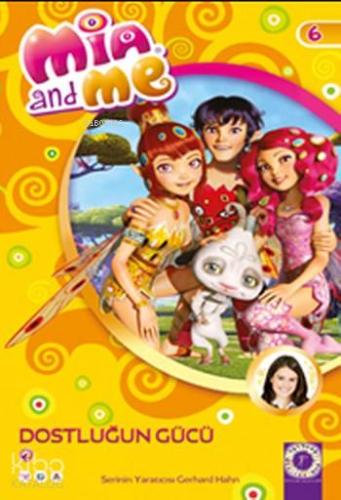 Mia and Me; Dostluğun Gücü Gerhard Hahn