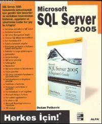 Microsoft SQL Server 2005 Duğan Petkovic