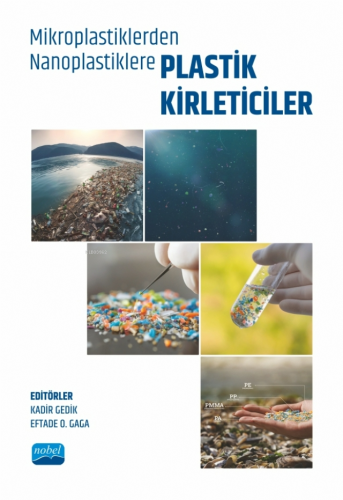 Mikroplastiklerden Nanoplastiklere Plastik Kirleticiler Kadir Gedik