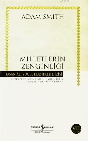 Milletlerin Zenginliği (Ciltli) Adam Smith