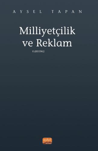 Milliyetçilik ve Reklam Aysel Tapan