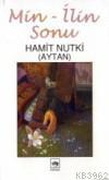 Min-ilin Sonu Hamit Nutki (aytan)