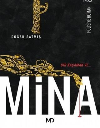 Mina Doğan Satmış