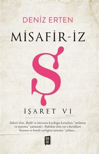 Misafir-iz Ş - İşaret 6 Deniz Erten