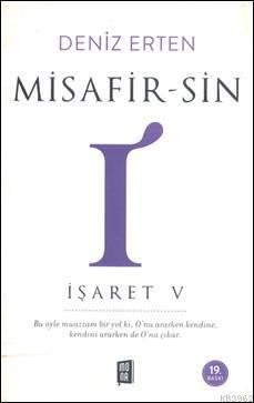 Misafir-sin I: İşaret 5 Deniz Erten