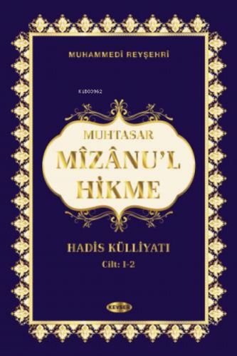 Mizanu'l Hikme TEK CİLT (TÜRKÇE) Muhammed Reyşehri