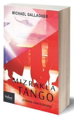 Mızrakla Tango Michael James Gallagher