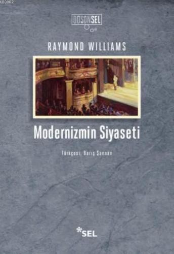 Modernizmin Siyaseti Raymond Williams