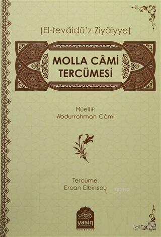 Molla Cami Tercümesi Abdurrahman Cami