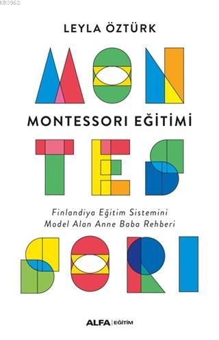 Montessori Eğitimi Leyla Öztürk