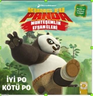 Muhteşemlik Efsaneleri - Kung Fu Panda; İyi Po Kötü Po Kolektif