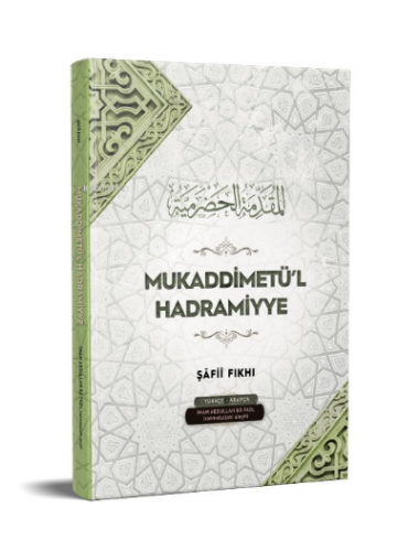 Mukaddimetü’l Hadramiyye Şafii Fıkhı