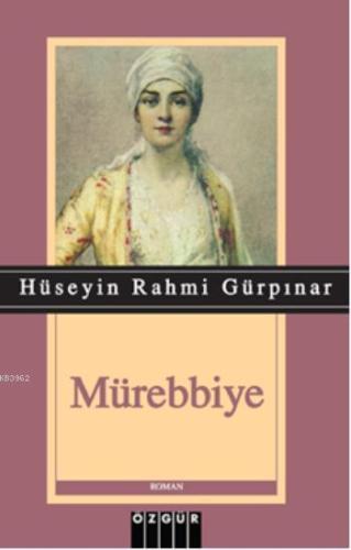 Mürebbiye Hüseyin Rahmi Gürpınar