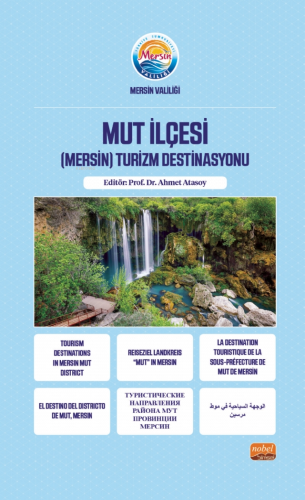 Mut İlçesi;(Mersin) Turizm Destinasyonu Ahmet Atasoy