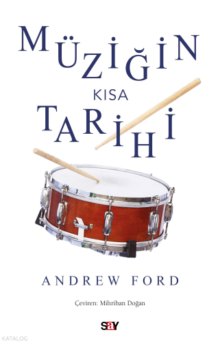 Müziğin Kısa Tarihi Andrew Ford