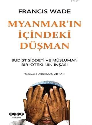 Myanmar'ın İçindeki Düşman Francis Wade