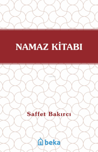 Namaz Kitabı Saffet Bakırcı