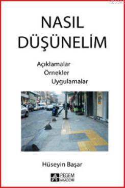 Nasıl Düşünelim Hüseyin Başar