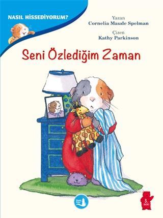 Nasıl Hissediyorum? - Korktuğum Zaman Cornelia Maude Spelman