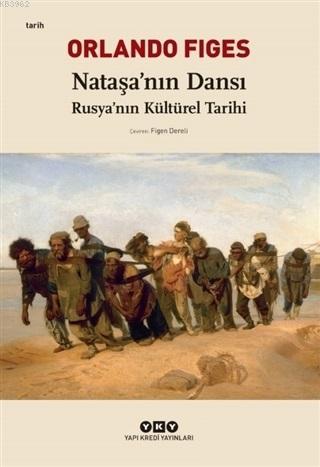 Nataşa'nın Dansı Orlando Figes