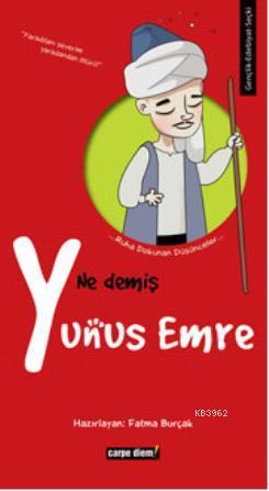 Ne Demiş Yunus Emre Fatma Burçak