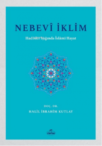 Nebevi İklim Halil İbrahim Kutlay