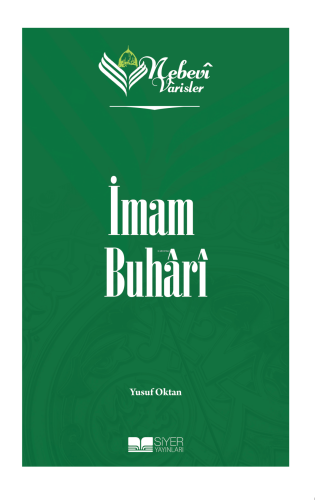 Nebevi Varisler 31 - İmam Buhari Yusuf Oktan