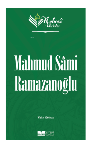 Nebevi Varisler 96 - Mahmud Sami Ramazanoğlu Vahit Göktaş