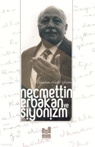 Necmettin Erbakan ve Siyonizm İbrahim Halil Yetim