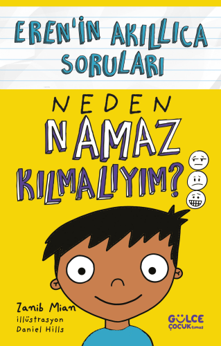 Neden Namaz Kılmalıyım? ;Eren'in Akıllıca Soruları Zanib Mian