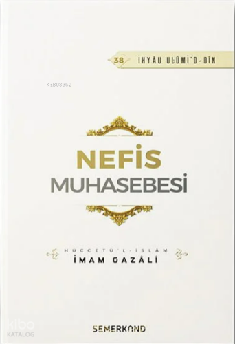 Nefis Muhasebesi İmam Gazali