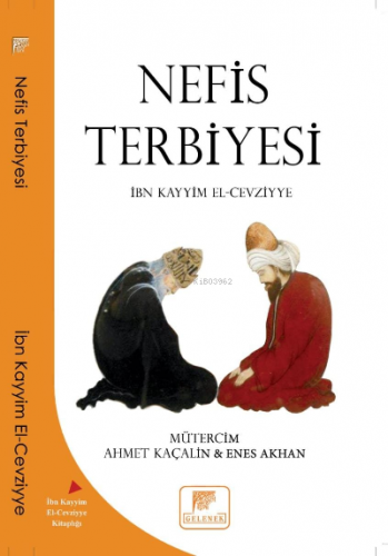 Nefis Terbiyesi İbn Kayyım el-Cevziyye