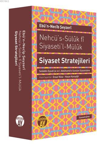 Nehcü's-Süluk fi Siyaseti'l-Müluk Siyaset Stratejileri Ebün Necib Şeyz