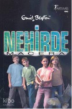 Nehirde Macera Enid Blyton