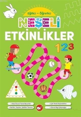 Neşeli Etkinlikler - Eğitici Öğretici Kolektif