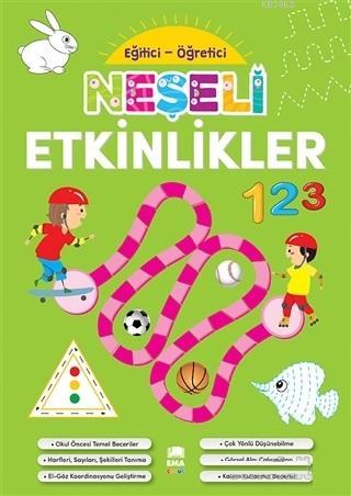 Neşeli Etkinlikler - Eğitici Öğretici Kolektif