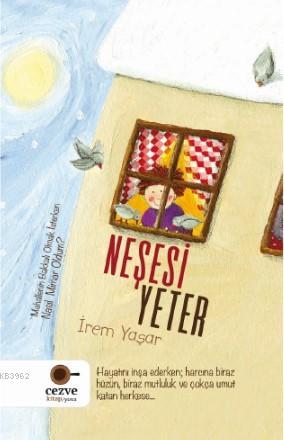 Neşesi Yeter İrem Yaşar