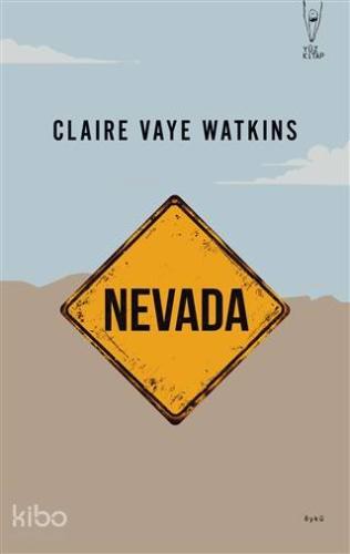 Nevada; Battleborn Claire Vaye Watkins