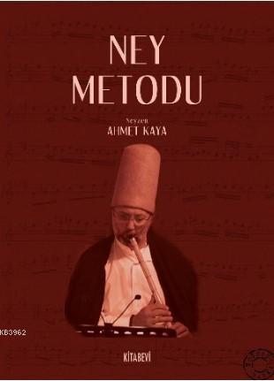 Ney Metodu Ahmet Kaya